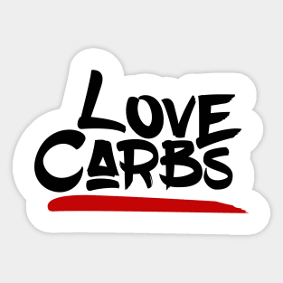 i love carbs Sticker